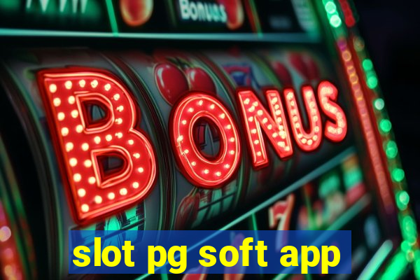 slot pg soft app