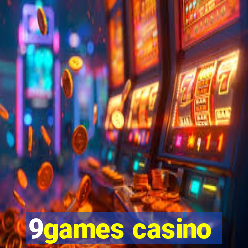 9games casino