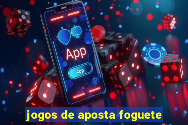 jogos de aposta foguete