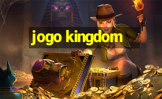 jogo kingdom