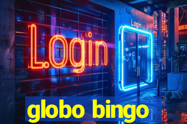 globo bingo