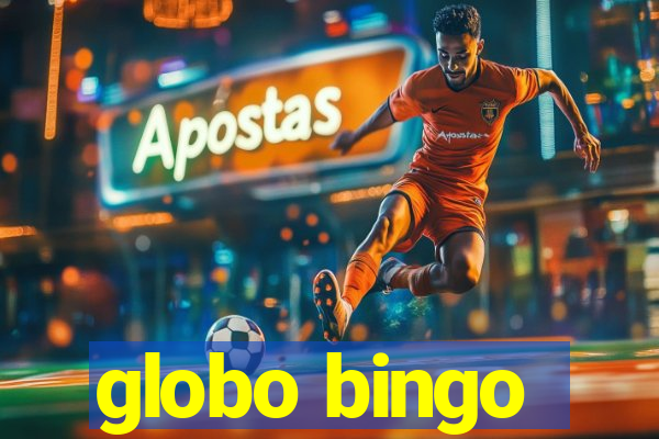 globo bingo