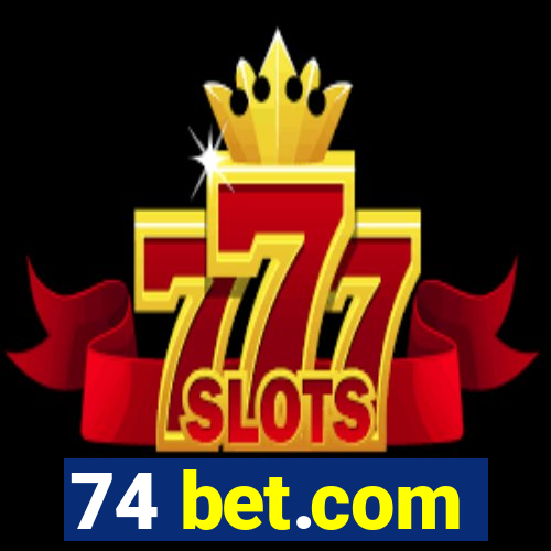 74 bet.com