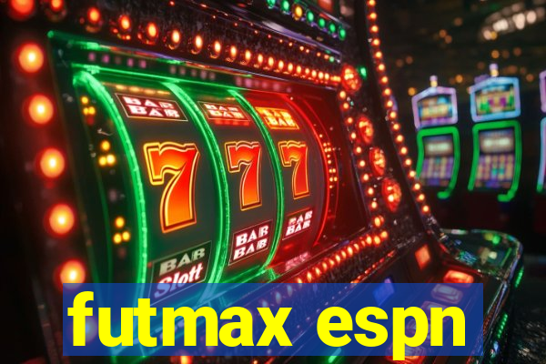 futmax espn