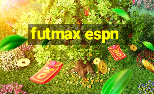 futmax espn