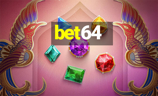 bet64