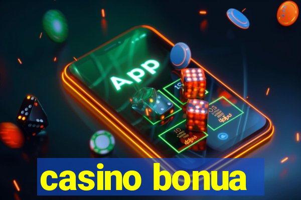 casino bonua