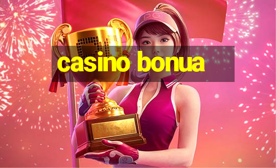 casino bonua