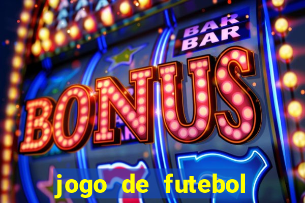 jogo de futebol que joga online