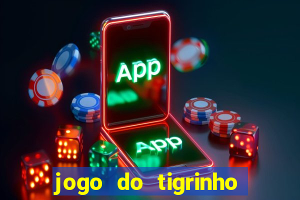 jogo do tigrinho para iphone