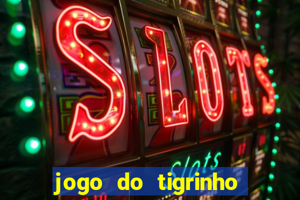 jogo do tigrinho para iphone