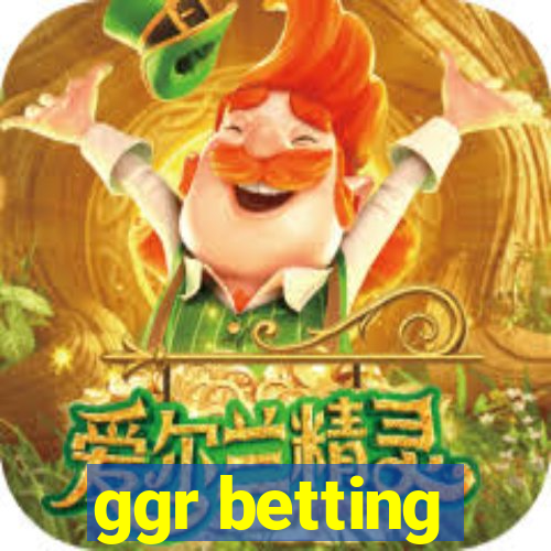 ggr betting