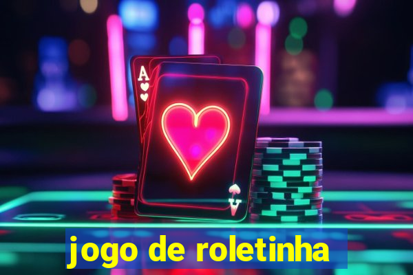 jogo de roletinha