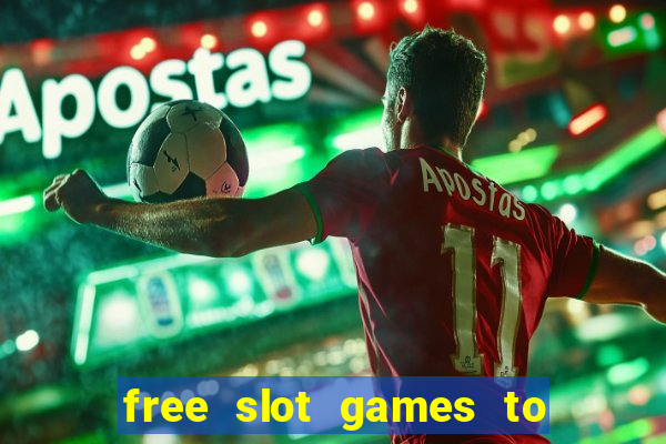 free slot games to win real money