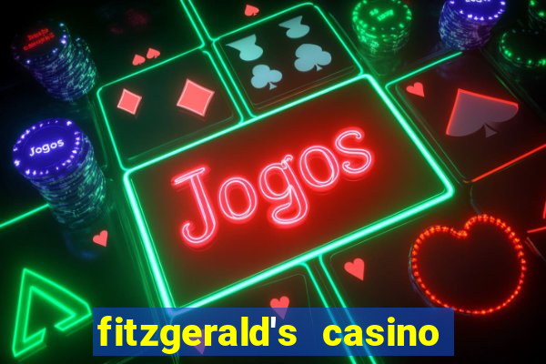 fitzgerald's casino las vegas