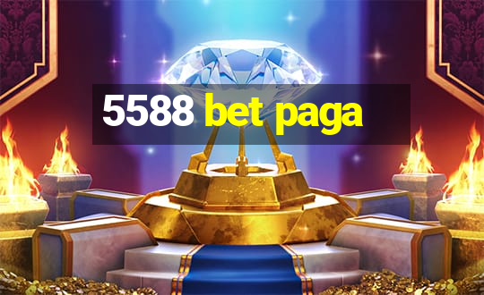 5588 bet paga