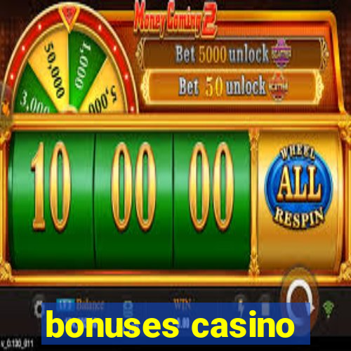 bonuses casino