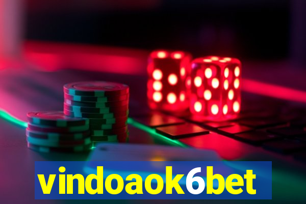 vindoaok6bet