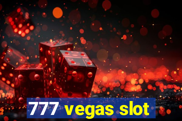 777 vegas slot