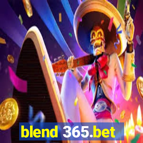 blend 365.bet