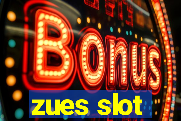 zues slot