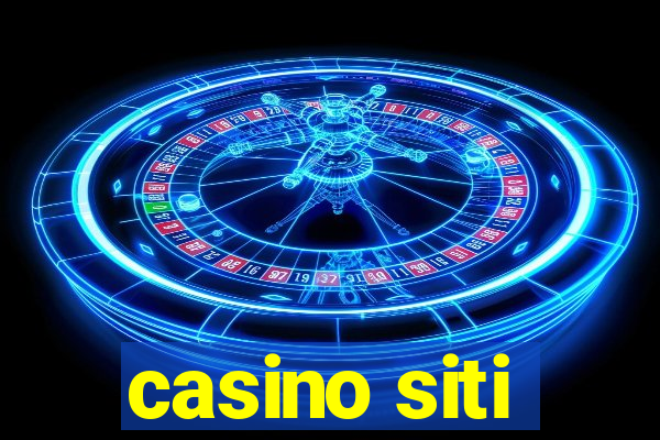 casino siti