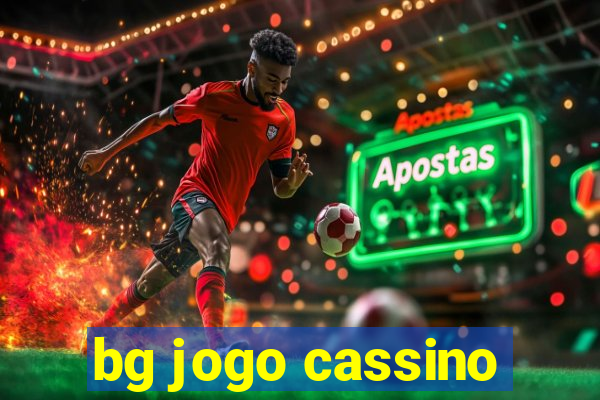 bg jogo cassino