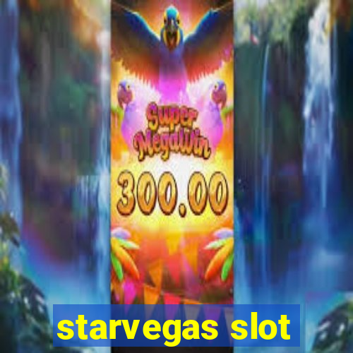 starvegas slot