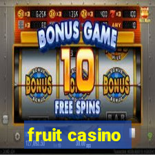 fruit casino