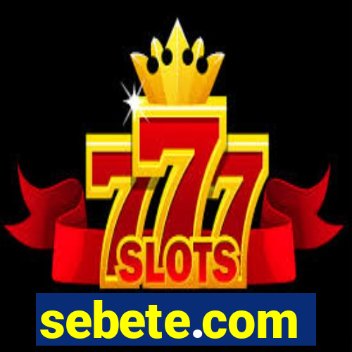 sebete.com