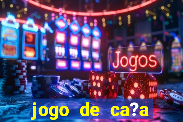 jogo de ca?a níqueis para ganhar dinheiro