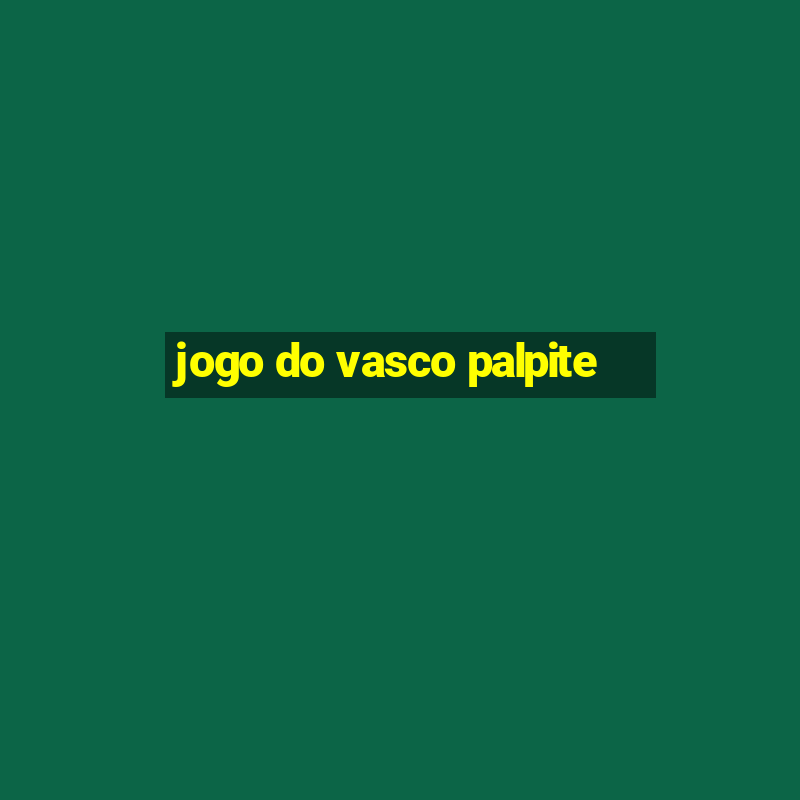 jogo do vasco palpite