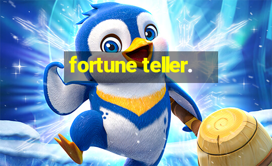 fortune teller.