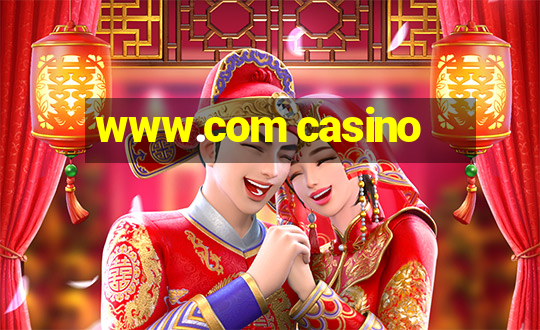 www.com casino