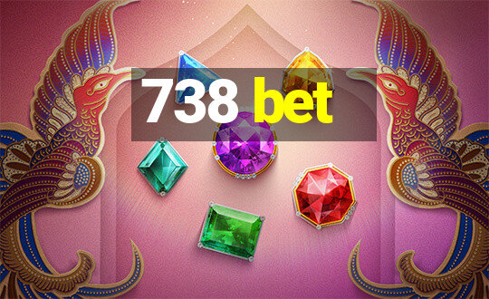 738 bet