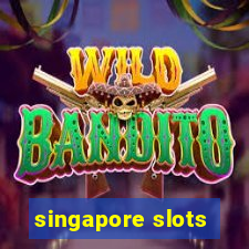 singapore slots