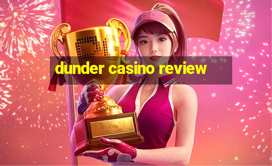 dunder casino review