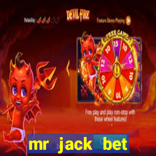 mr jack bet depósito mínimo