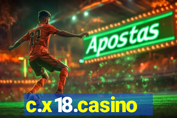 c.x18.casino