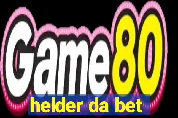 helder da bet