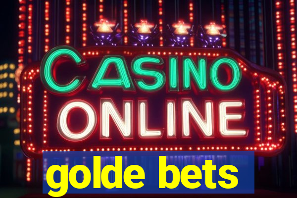 golde bets