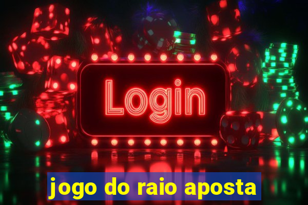 jogo do raio aposta