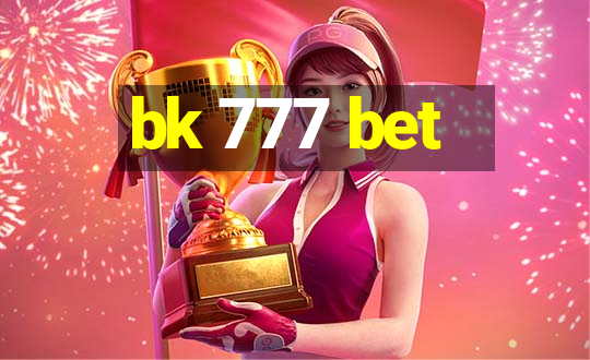 bk 777 bet