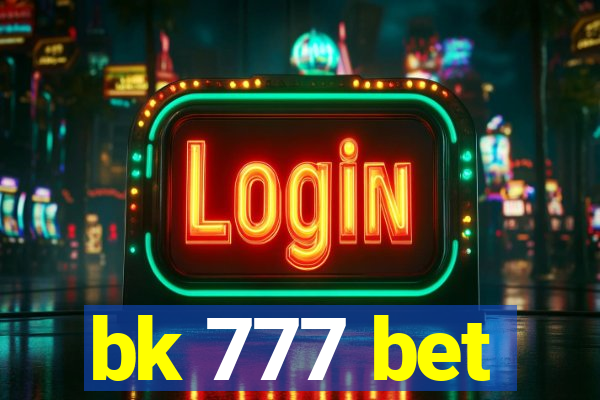 bk 777 bet