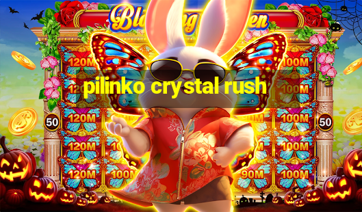 pilinko crystal rush