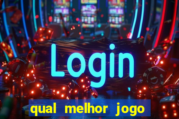 qual melhor jogo cassino betano