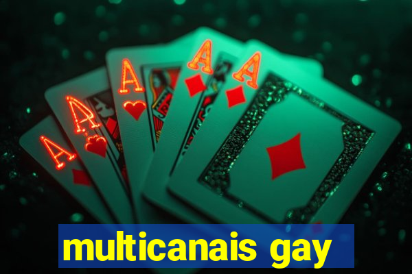 multicanais gay