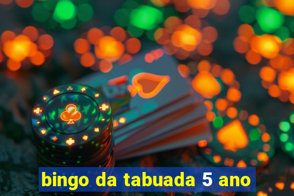 bingo da tabuada 5 ano