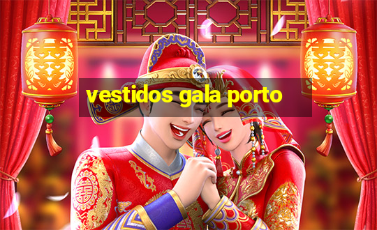 vestidos gala porto