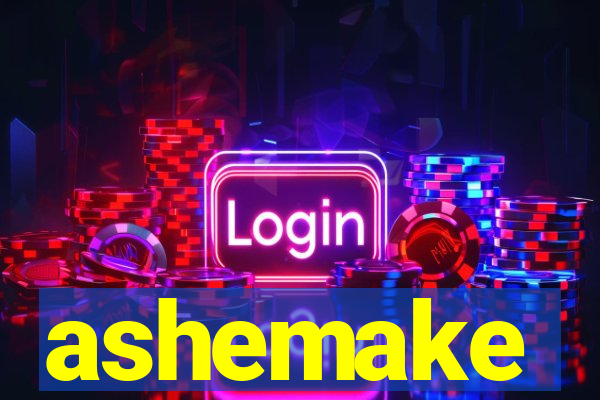 ashemake